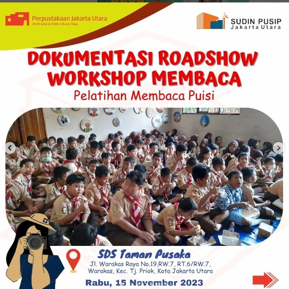 Roadshow Workshop Membaca Bersama Suku Dinas Perpustakaan Dan Kearsipan Kota Administrasi Jakarta Utara